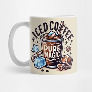 Iced Coffee: Pure Magic Mug